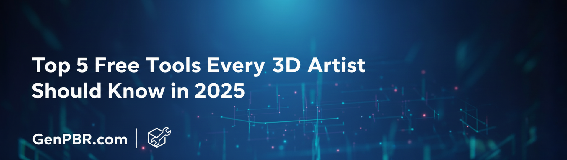 Top 5 Free Tools Every 3D Artist Should Know in 2025